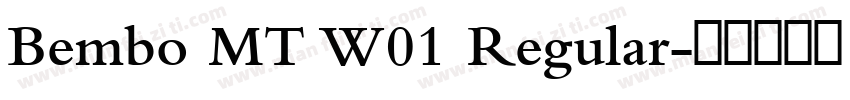 Bembo MT W01 Regular字体转换